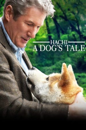 Hachi: A Dog’s Tale